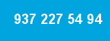 937 227 54 94 937 227 54 94